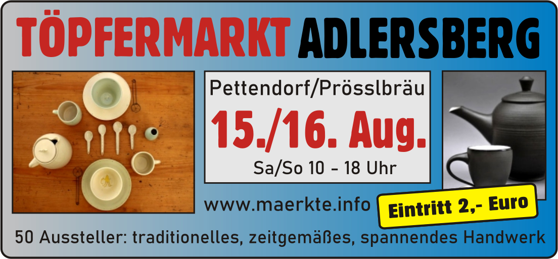 Töpfermarkt Adlersberg 26