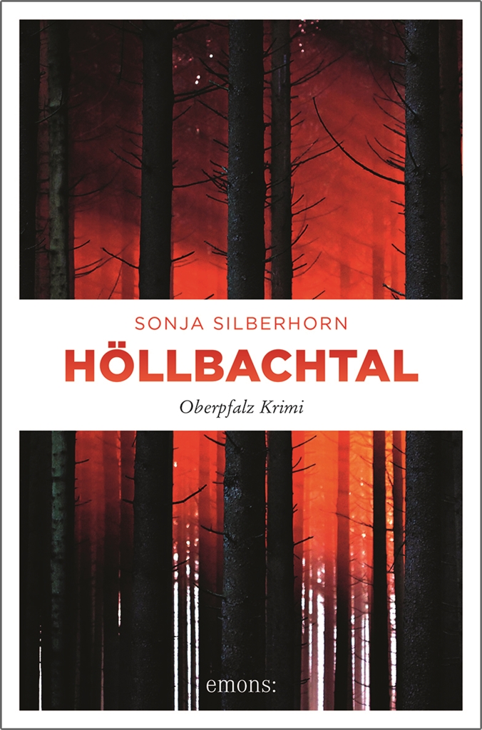 Sonja Silberhorn – Höllbachtal