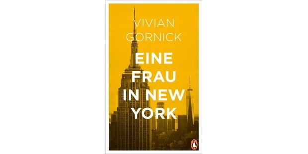 Vivian Gornick – Eine Frau in New York