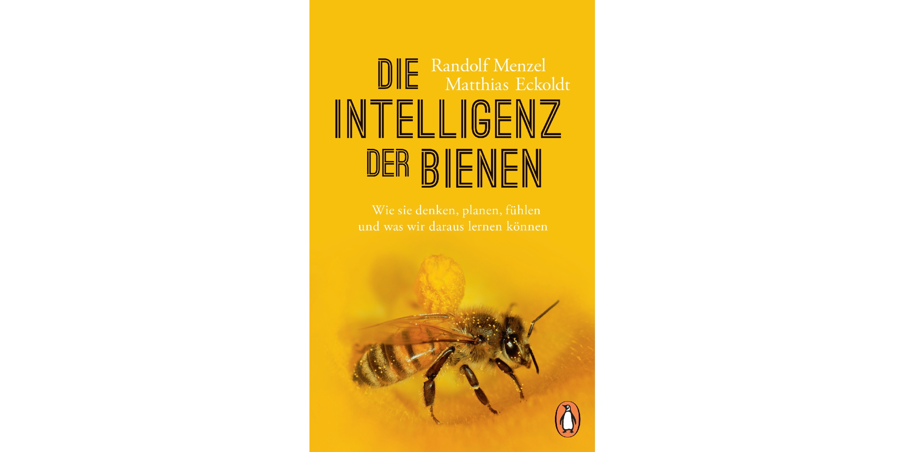 Randolf Menzel, Matthias Eckoldt – Die Intelligenz der Bienen