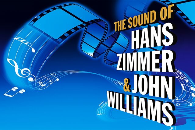 Meldungen | The Sound of Hans Zimmer & John Williams